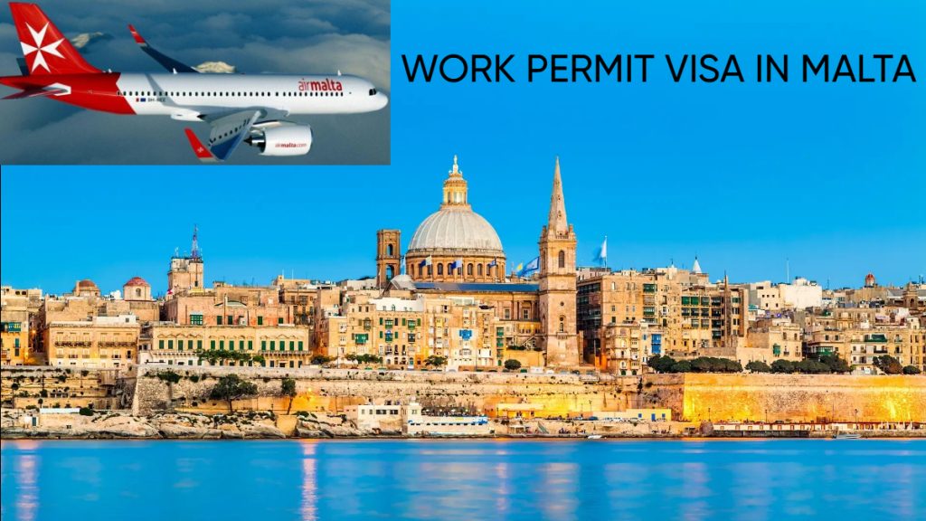 Malta Work Permit Visa Required Documents and Skills-2