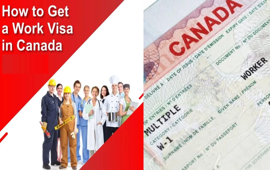 How to get a Canadian work permit visa